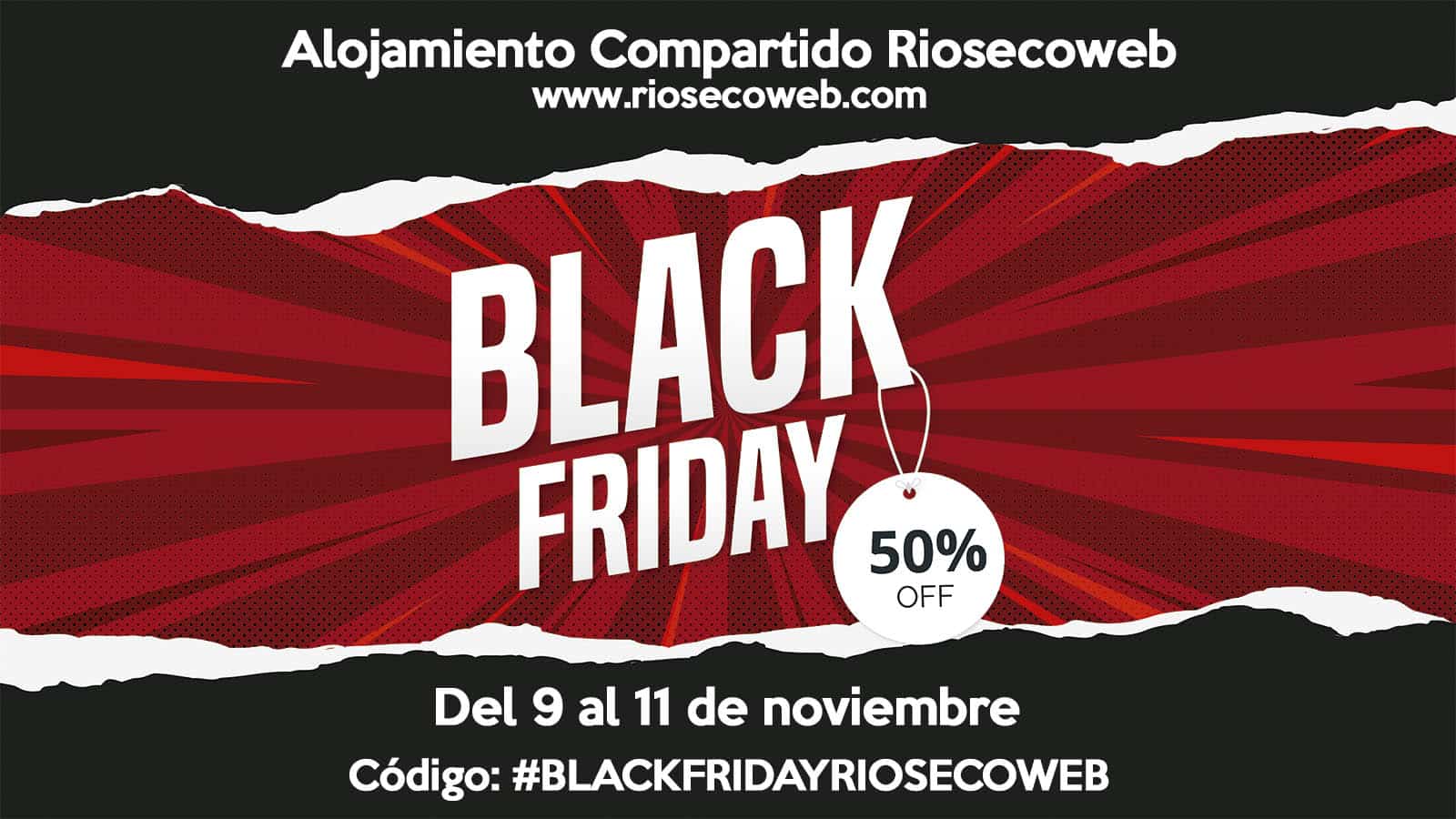 #blackfridayriosecoweb descuentos de escándalo